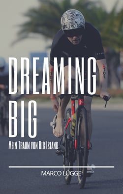 Dreaming Big - Mein Traum von Big Island