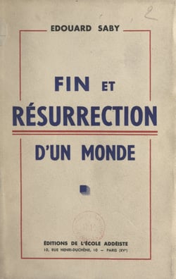 Fin et résurrection d'un monde