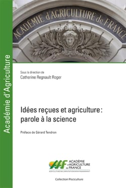 Idées reçues et agriculture - Parole à la science