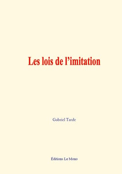 Les lois de l’imitation