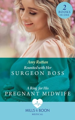 Reunited With Her Surgeon Boss / A Ring For His Pregnant Midwife - Reunited with Her Surgeon Boss (Caribbean Island Hospital) / A Ring for His Pregnant Midwife (Caribbean Island Hospital)