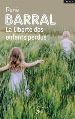 La liberté des enfants perdus