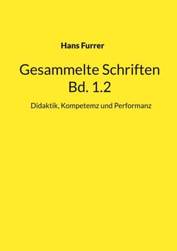 Gesammelte Schriften - Band 1.2