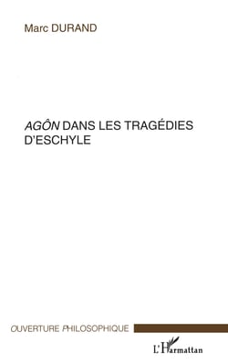 Agôn dans les tragédies d'Eschyle