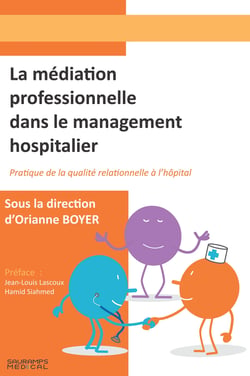 La médiation professionnelle dans le management hospitalier