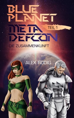 Blue Planet Meta Defcon - Die Zusammenkunft