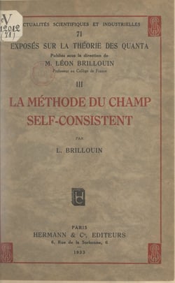 Exposés sur la théorie des quanta (3). La méthode du champ self-consistent
