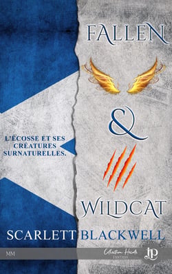 Fallen &amp; Wildcat - Deux nouvelles sur les créatures surnaturelles d'Ecosse