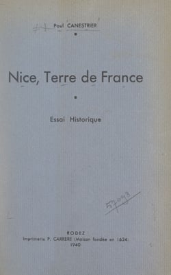 Nice, terre de France - Essai historique