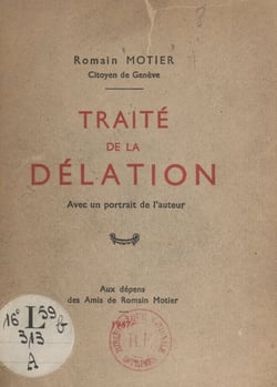 Traité de la délation - Avec un portrait de l'auteur