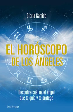 El horóscopo de los ángeles - Descubre cual es el ángel que te guía y te protege