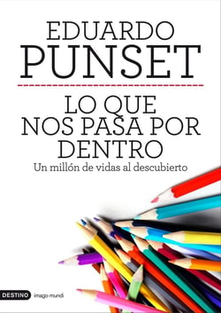Lo que nos pasa por dentro - Un millón de vidas al descubierto