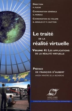 Le traité de la réalité virtuelle - volume 4 - Les applications de la réalité virtuelle