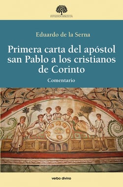 Primera carta del apóstol san Pablo a los cristianos de Corinto - Comentario