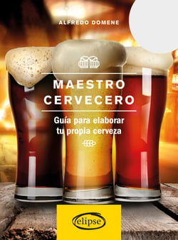 Maestro cervecero - Guía para elaborar tu propia cerveza