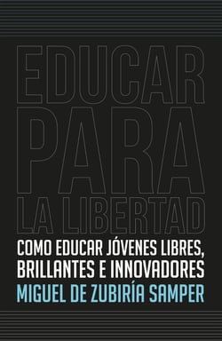 Educar para la libertad