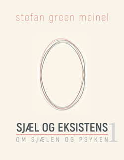 Sjæl og eksistens - Om sjælen og psyken