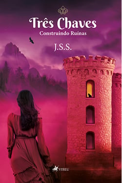 Três Chaves - Construindo Ruínas