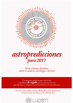 Astropredicciones para 2017 - Siete visiones sobre el análisis astrológico del año