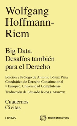 Big Data. Desafíos también para el Derecho
