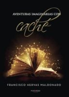 Aventuras imaginarias con caché