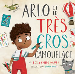 Arlo et le très gros camouflage