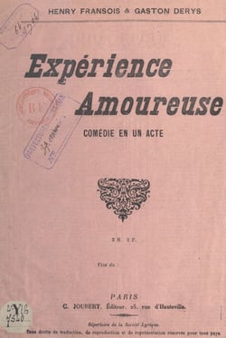 Expérience amoureuse - Comédie en un acte