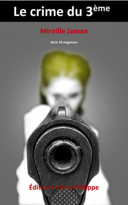 Le crime du 3ème - Série dix angoisses