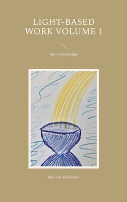Light-Based Work Volume 1 - Basic Knowledge