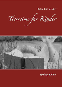 Tierreime für Kinder - Spaßige Reime