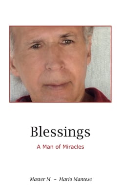 Blessings - A Man of Miracles