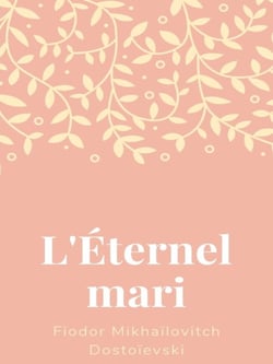 L'Éternel Mari