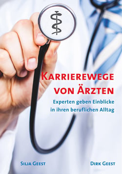 Karrierewege von Ärzten - Experten geben Einblicke in ihren beruflichen Alltag