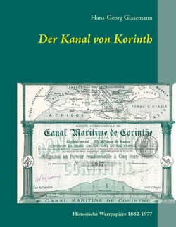 Der Kanal von Korinth - Historische Wertpapiere 1882-1977