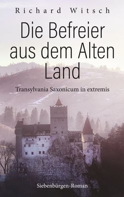 Die Befreier aus dem Alten Land - Transylvania Saxonicum in extremis