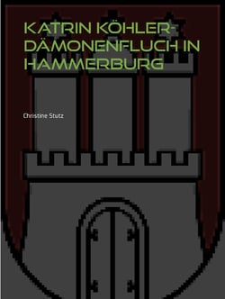 Katrin Köhler - Dämonenfluch in Hammerburg