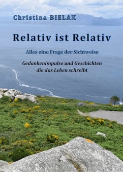Relativ ist Relativ - Alles eine Frage der Sichtweise
