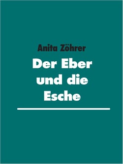 Der Eber und die Esche