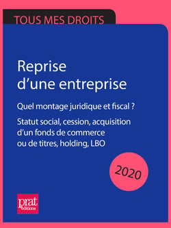 Reprise d’une entreprise 2020 - Comment construire un business plan solide et réaliste ?