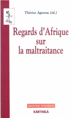 Regards d'Afrique sur la maltraitance