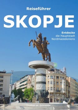 Skopje - Entdecke die Hauptstadt Nordmazedoniens