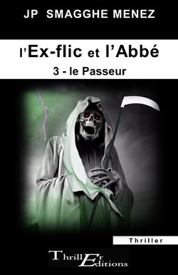 L'ex-flic et l'abbé - 3 - Le Passeur