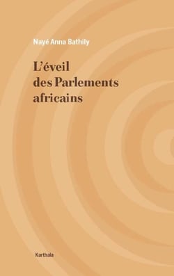 L'éveil des Parlements africains