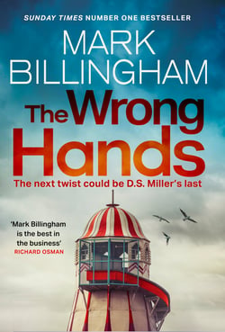 The Wrong Hands - A completely unpredictable case awaits Detective Miller
