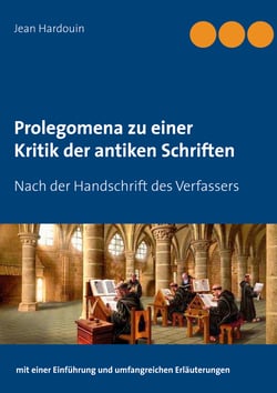 Prolegomena zu einer Kritik der antiken Schriften - Nach der Handschrift des Verfassers