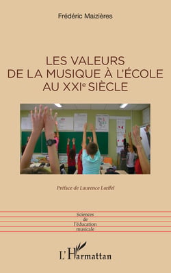 Les valeurs de la musique à l’école au XXIe siècle