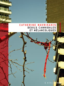 Deuils cannibales et mélancoliques