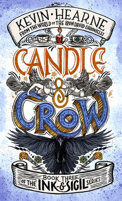 Candle &amp; Crow - Book 3 of the Ink &amp; Sigil series
