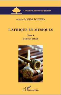 L'Afrique en musiques (Tome 4) - Contexte urbain