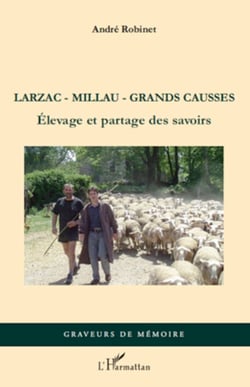 Larzac-Millau-Grands Causses - Elevage et partage des savoirs